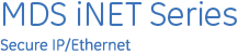 MDS iNet Series secure ip/ethernet